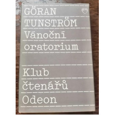 Göran Tunström - Vánoční oratorium